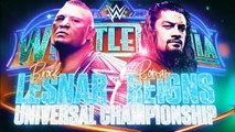 WWE 2K18 Wrestlmania 34 Universal Championship Roman Reigns vs Brock Lesnar