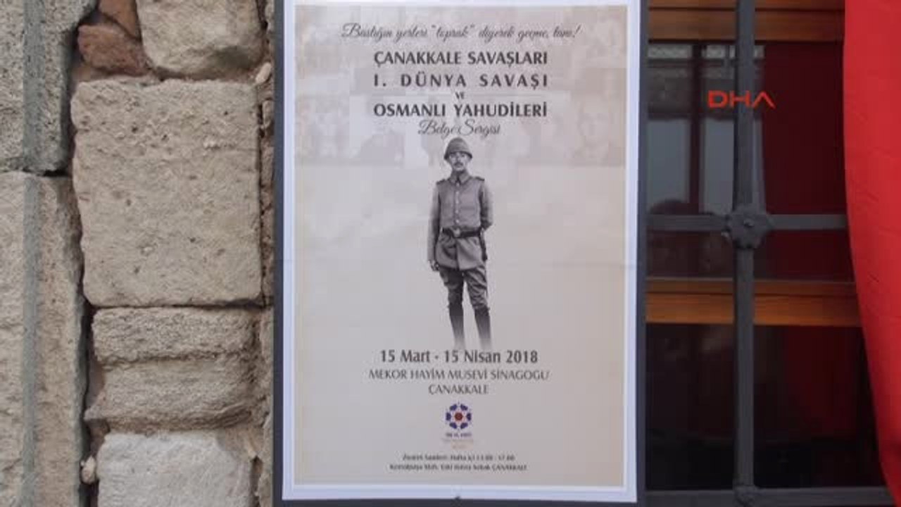 Çanakkale Savaşları-1'inci Dünya Savaşı ve Osmanlı Yahudileri Sergisi Açıldı