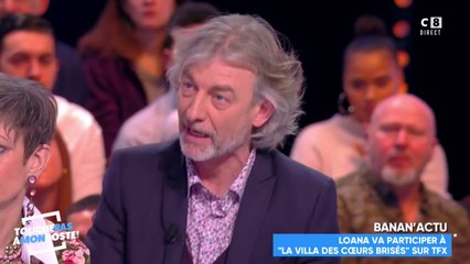 La villa des cœurs brisés 4 : Loana serait "trop fragile" selon Gilles Verdez