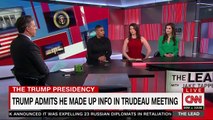 CNN panel 'not surprised Trump is lying' to Trudeau: 'Maybe he could fudge details in business -- not as president'