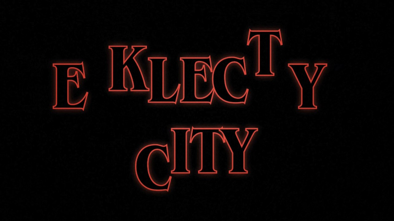 Eklecty-City - Stranger Things Opening