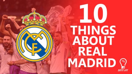 10 Things You Didn't Know About Real Madrid
