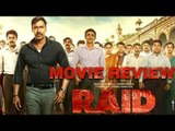 REVIEW: Raid Movie | Ajay Devgn, Ileana D'Cruz | Bollywood Buzz