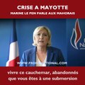Marine Le Pen s'adresse aux Mahorais sur la crise migratoire à Mayotte