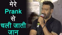 Ajay Devgn's Prank went wrong; Made woman take pills | FilmiBeat