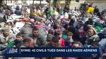 Syrie : 42 civils tués dans des raids aériens ce matin