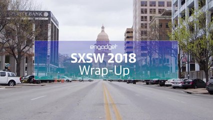 SXSW Interactive 2018 Wrap-Up