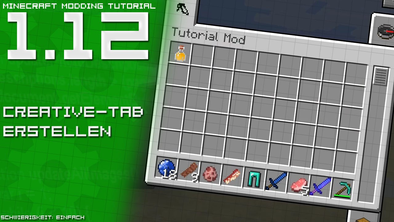 Creative-Tab erstellen | Minecraft Modding Tutorial [1.12 | DE/GER]