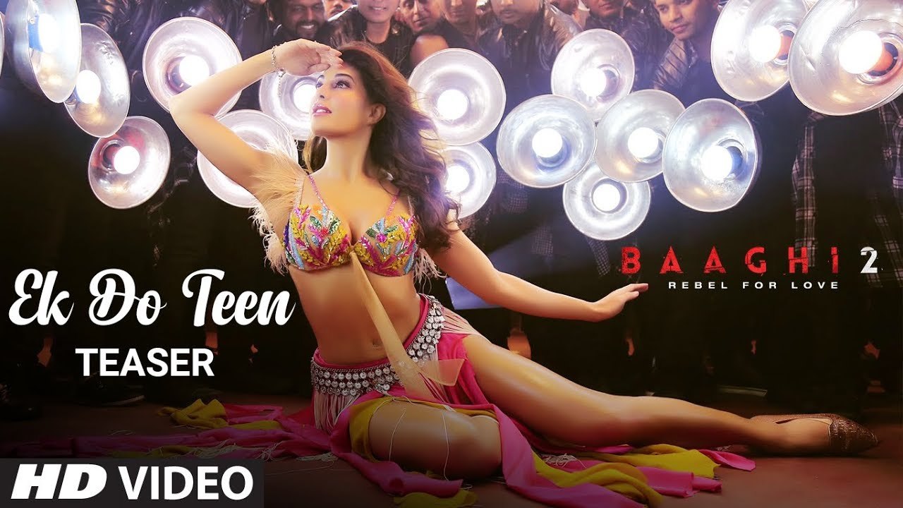 Official Song Teaser: Ek Do Teen Song | Baaghi 2 | Jacqueline Fernandez | Video ►Releasing Soon