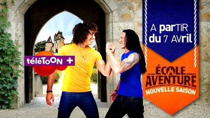 ECOLE AVENTURE revient pour une nouvelle saison à partir du 7 avril sur TéléTOON+ / la bande annonce