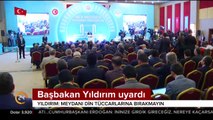 Başbakan Binali Yıldırım'ın açıklamaları