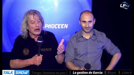Talk Show du 16/03, partie 2 : la gestion de Garcia
