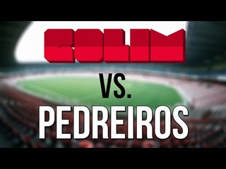 GOLIM X PEDREIROS - 1ª Divisão - Partida 2 - PRIMEIRA DERROTA??