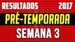 Resultados Pré-Temporada NFL 2017/2018 - Semana 3 - JULIAN EDELMAN FORA DA TEMPORADA!