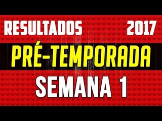 Resultados Pré-Temporada NFL 2017/2018 - Semana 1
