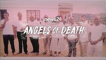Angels of Death | A News24 documentary