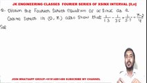 Fourier Series #17 Fourier Series Examples and Solutions for F(x)= XSINX in Interval 0 to Pi PTU GTU