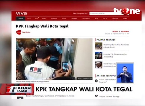 Wali Kota Tegal Ditangkap KPK