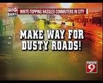 Bengaluru, white topping hassles commuters in city-NEWS9