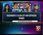 NEWS9 Discussion: Womens World Cup Cricketer | Rajeshwari Speaks to NEWS9