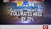 Toll Rates | Hiked by 20 percent in Bengaluru - NEWS9