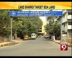 Land Sharks Target BDA land in Bengaluru - NEWS9