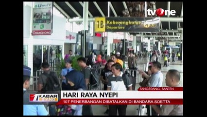 Hari Raya Nyepi, 107 Penerbangan Di Batalkan