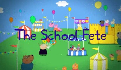 Peppa Pig The School Fete