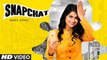 Snapchat: Sabee Sohal (Full Song) Desi Crew | Daljit Chitti | Latest Punjabi Songs