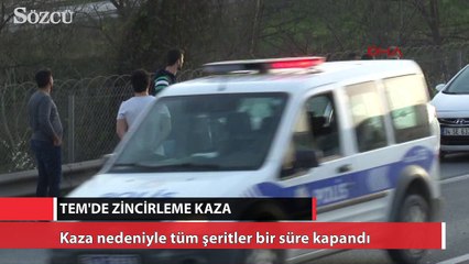 TEM Otoyolu’nda kaza