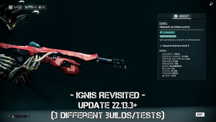 Warframe: Ignis Revisited after the rework 2018 - Update 22.13.3+