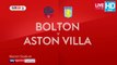 Bolton Wanderers vs Aston Villa 1 - 0 Highlights  17.03.2018 HD