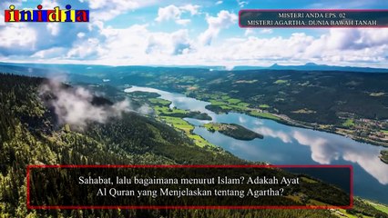 Gempar! Ada Kehidupan Manusia di Perut Bumi - [Agartha] (Misteri Anda Eps. 02)