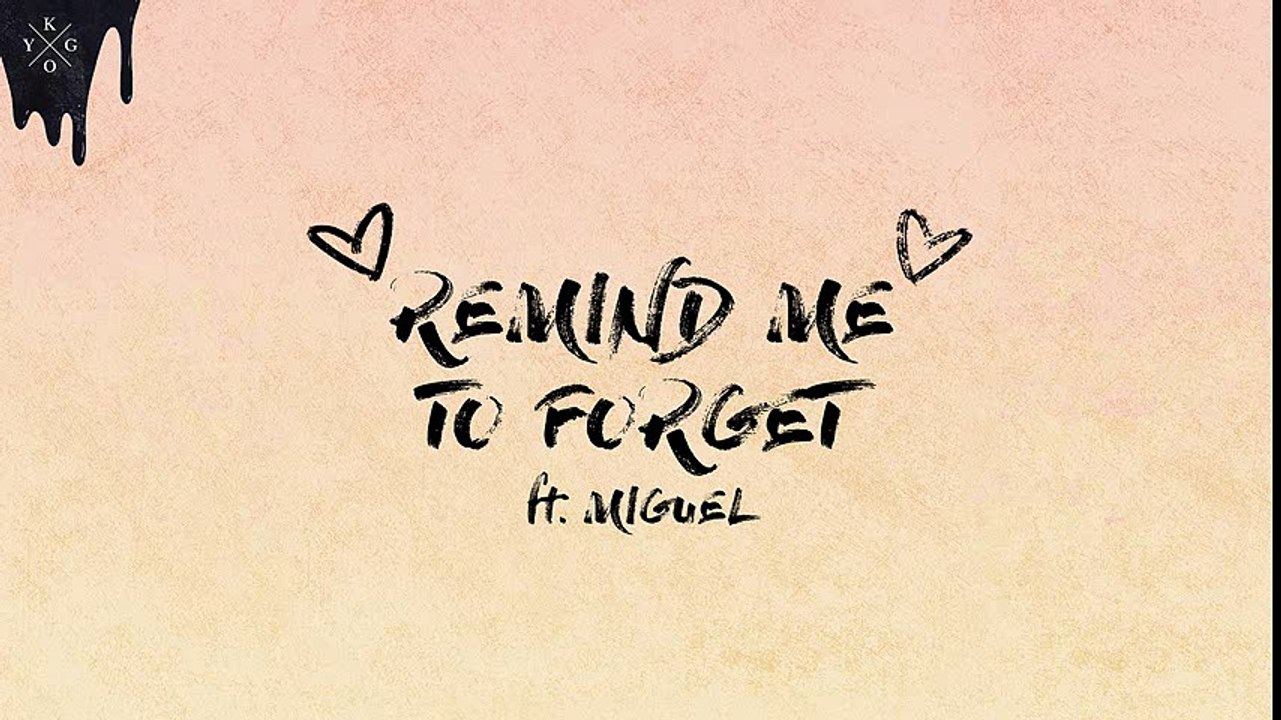 Kygo & Miguel - Remind Me To Forget [Ultra Music]