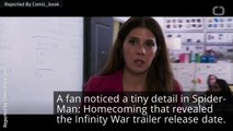 Did 'Spider-Man: Homecoming' Reveal The Date For 'Infinity War' Trailer?