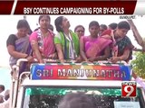 BSY continues campaigning  for by-polls - NEWS9