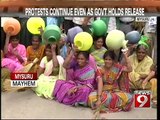 Protests continue even as govt holds release- NEWS9