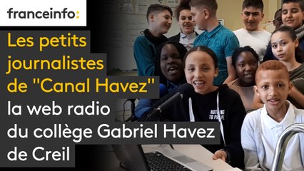 Les petits journalistes de "Canal Havez", la web radio du collège Gabriel Havez de Creil, dans l'Oise.
