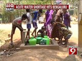 Acute water shortage hits Bengaluru-NEWS9