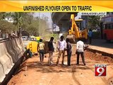 Mahalaxmi Layout, unfinished flyover open to traffic- NEWS9