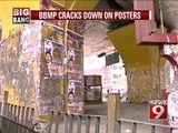 Bengaluru, BBMP cracks down on posters- NEWS9