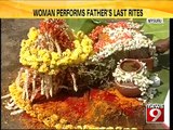 Mysuru, woman performs father's last rites- NEWS9