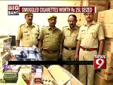 Bengaluru, smuggled cigarettes seized- NEW9