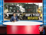 NEWS9: Bengaluru, monster machine defeated by potholes