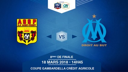 COUPE GAMBARDELLA-CA, 8es de Finale - AS Saint-Priest / OM - Dimanche 18 Mars à 14h45 (5)