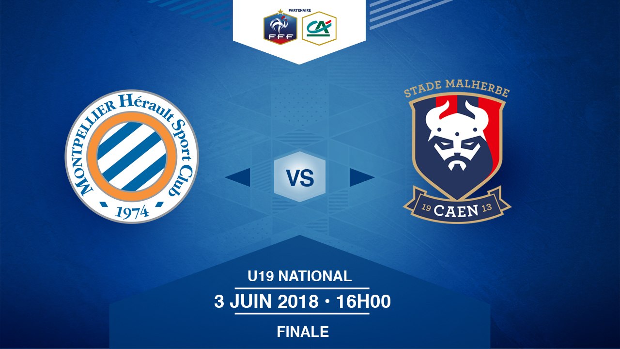 Finale U19 National I MHSC / SM Caen - Dimanche 3 Juin à 16h00