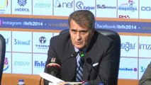 Beşiktaş Teknik Direktörü Güneş'in Açıklamaları - Hd