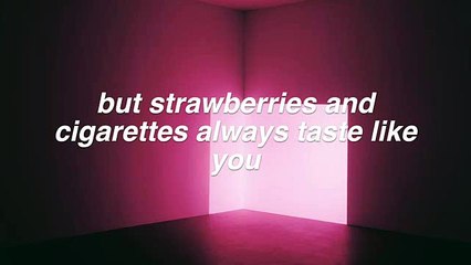 Strawberries & Cigarettes -- Troye Sivan Lyrics
