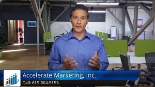 Accelerate Marketing, Inc. San Diego   Impressive  Five Star Review by Les Trafelet