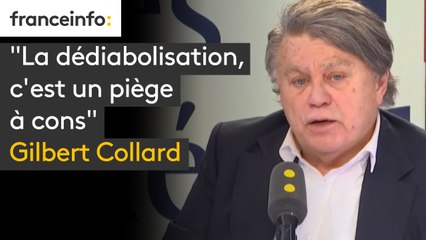 "La dédiabolisation, c'est un piège à cons", affirme Gilbert Collard, député FN du Gard